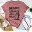 Camiseta "Más ocupada que un pepino en una prisión de mujeres"