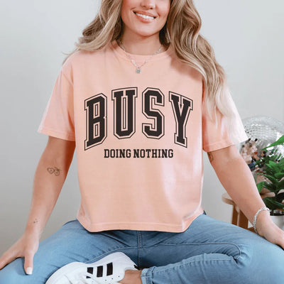 Camiseta "Ocupado sin hacer nada"