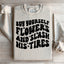 Buy Yourself Flowers Sweatshirt