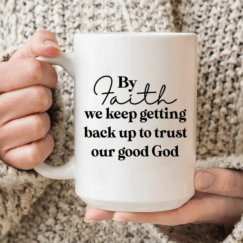 By Faith Ceramic Mug - 15 oz Premium Drinkware - Korvel