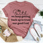 By Faith We Keep Getting Back Up Tee - Korvel
