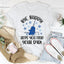 Bye Buddy Hope You Find Your Dad Tee