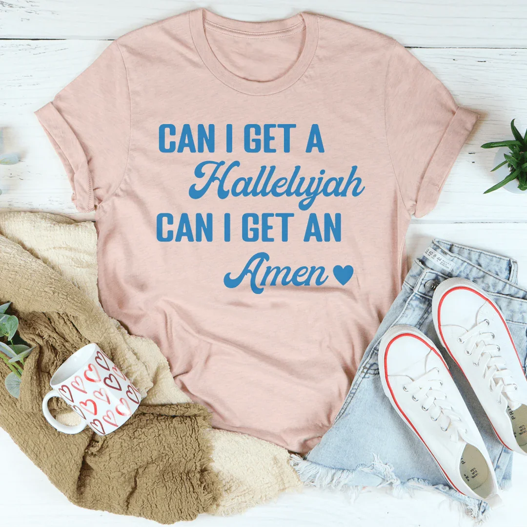 ¿Puedo obtener una camiseta de Aleluya? ¿Puedo obtener una camiseta de Amén?