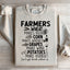 Can't Get Drunk Without Farmers Sweatshirt