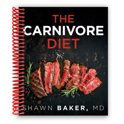 Unlocking the Power of the Carnivore Diet (Spiral Bound) - Korvel