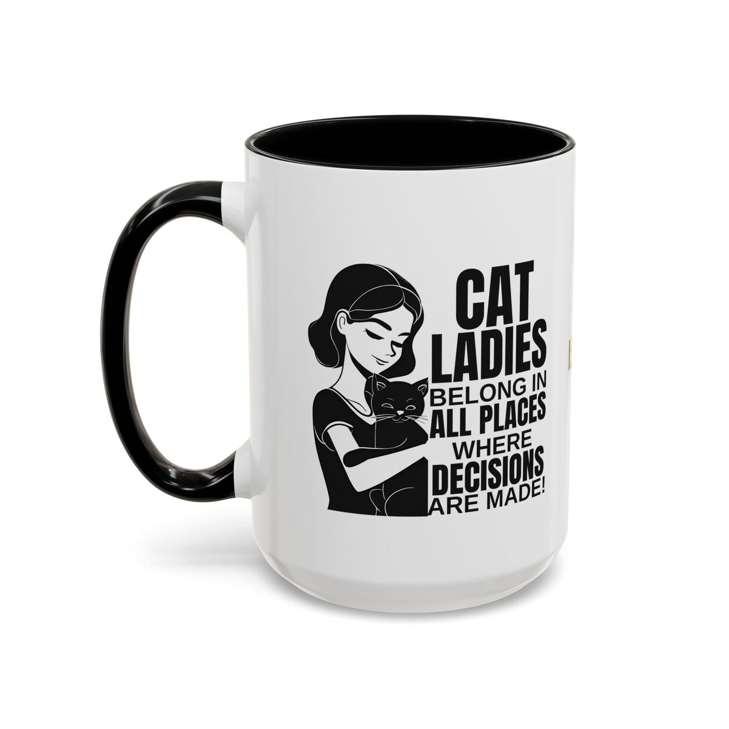 Taza de acento Cat Ladies Belong