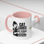 Taza de acento Cat Ladies Belong