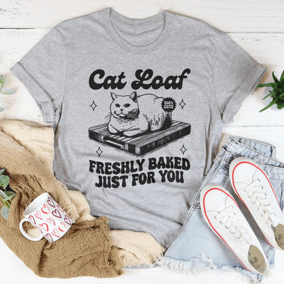 Cat Loaf Freshly Baked Tee