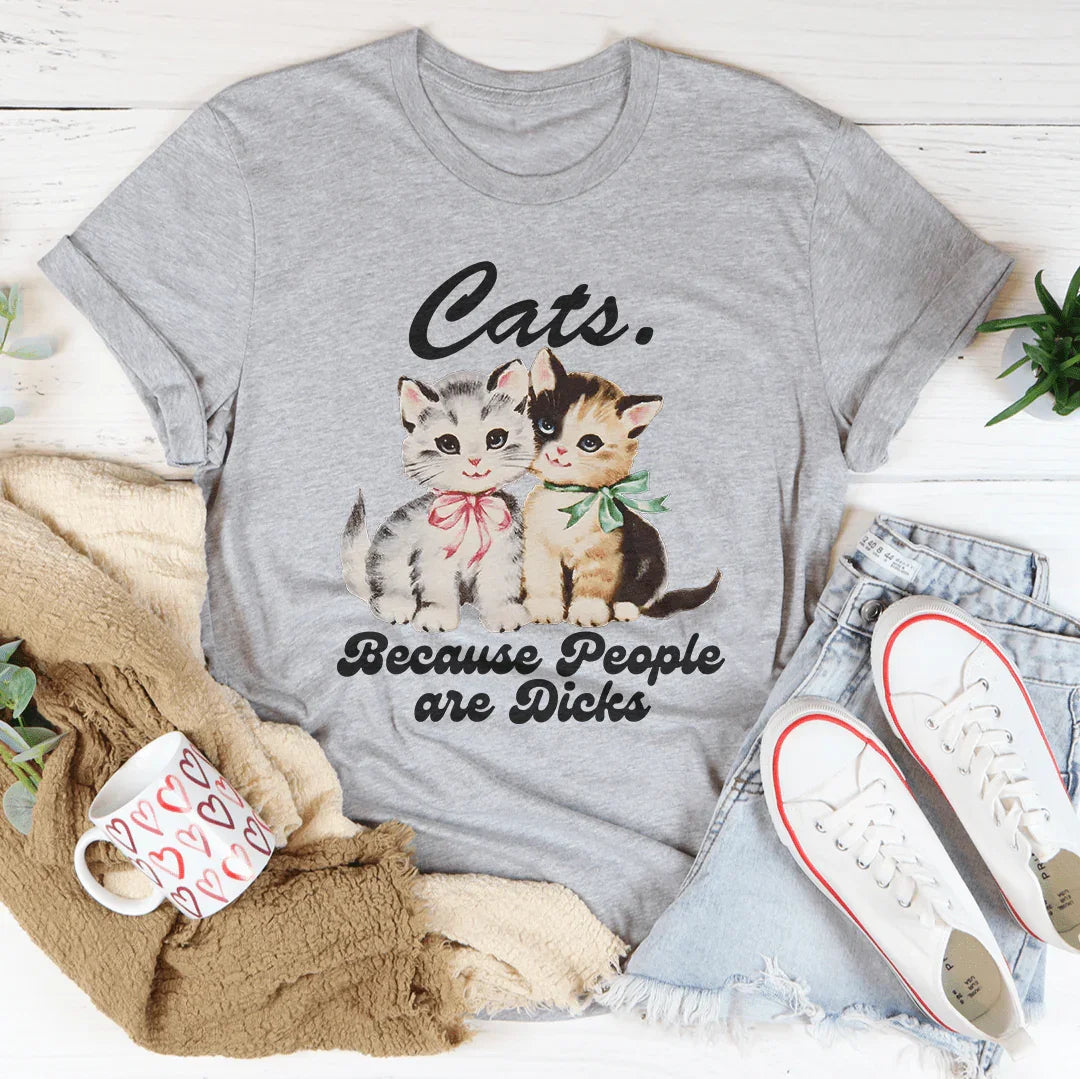 Los gatos porque la gente es D* Tee