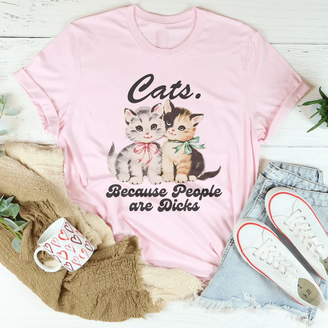 Los gatos porque la gente es D* Tee