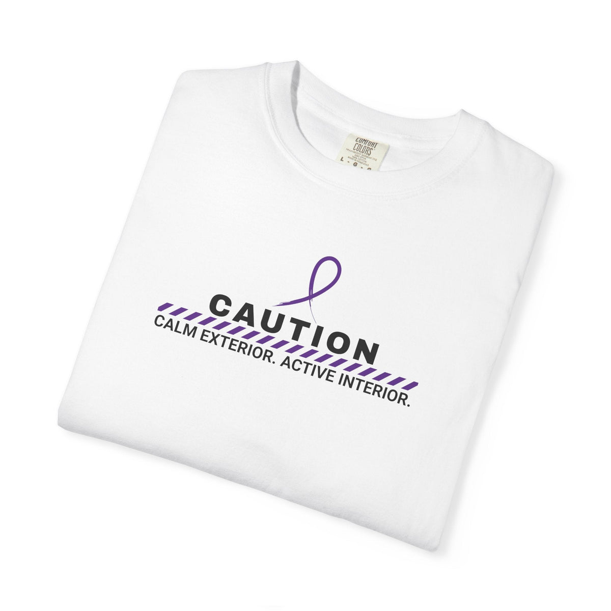 Caution: Calm Exterior. Active Interior. T-Shirt