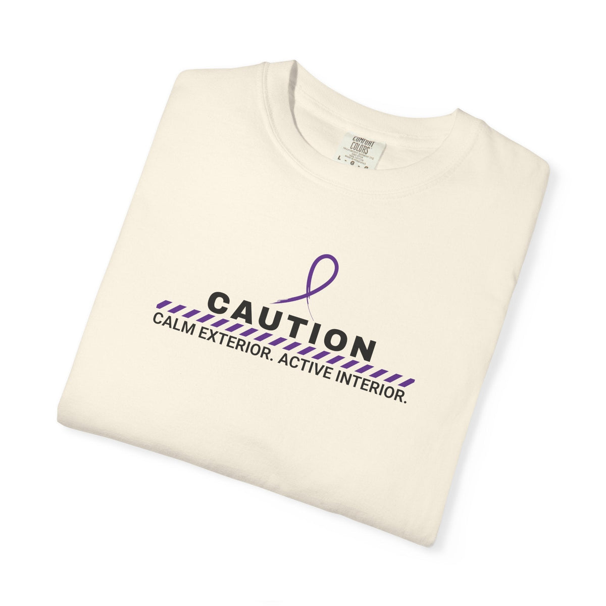 Caution: Calm Exterior. Active Interior. T-Shirt
