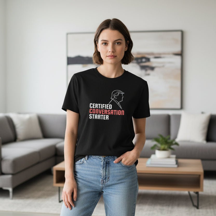 Certified Conversation Starter T-Shirt