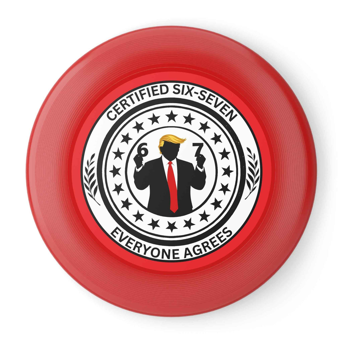 Certified Six-Seven Flying Disc – Political Parody Frisbee