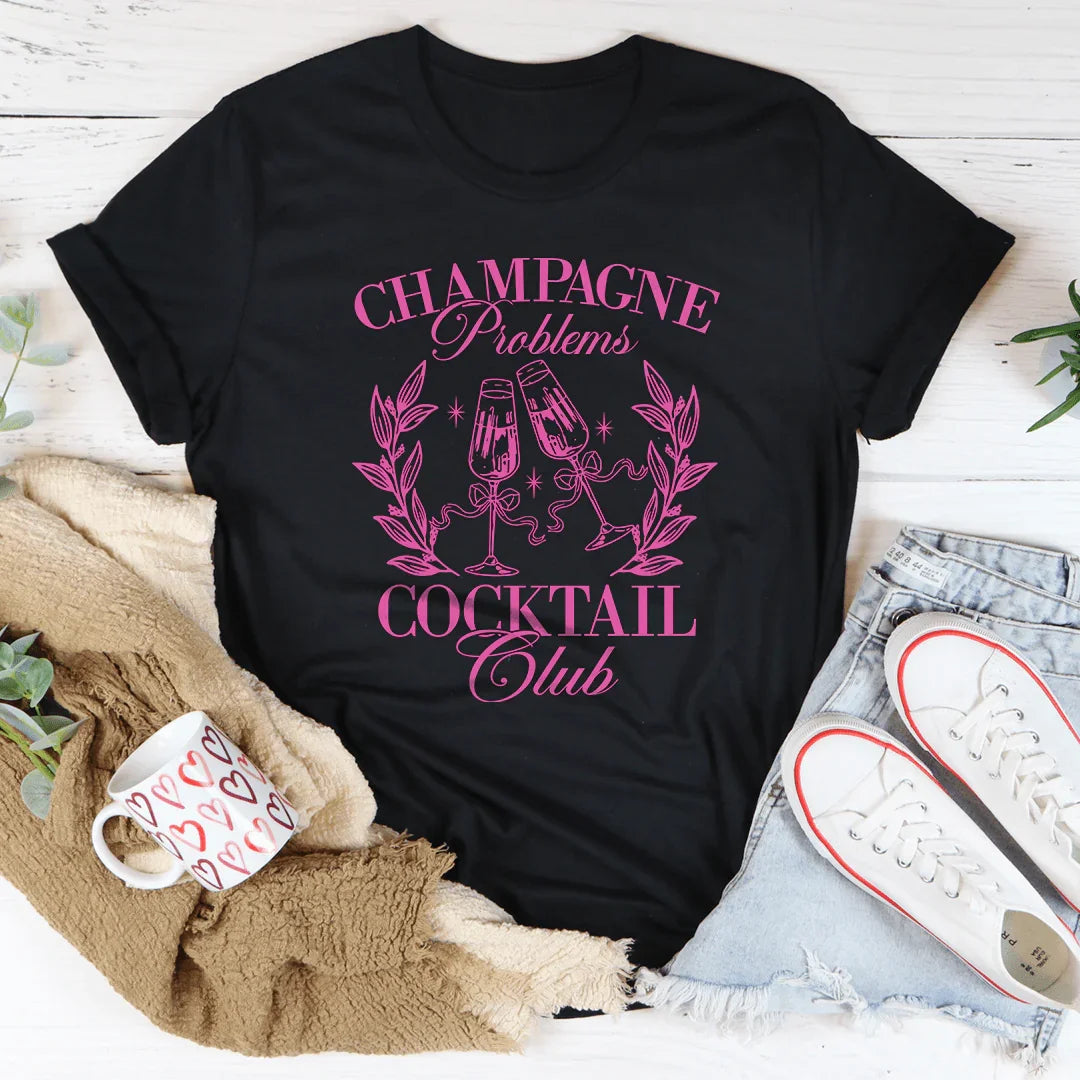 Camiseta del club de cócteles Champagne Problems