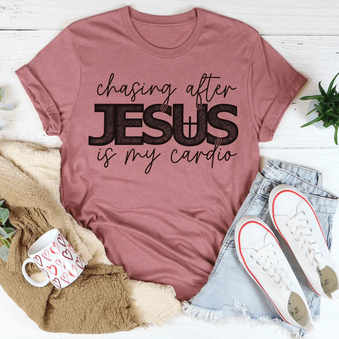 Persiguiendo a Jesús es mi camiseta de cardio