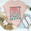 Camiseta Chill Loyal & Nasty AF