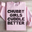 Sudadera Chubby Girls Cuddle Better