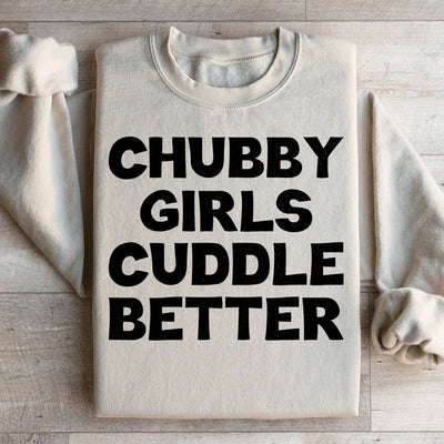Sudadera Chubby Girls Cuddle Better