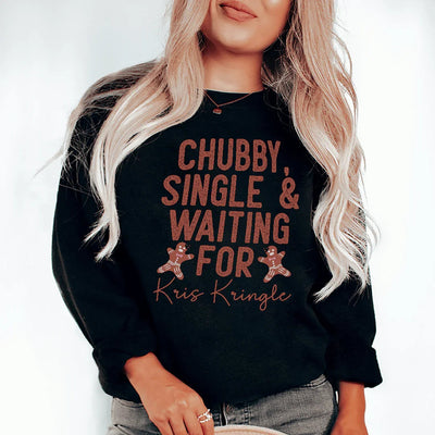Sweatshirt Chubby, Célibataire & En Attente
