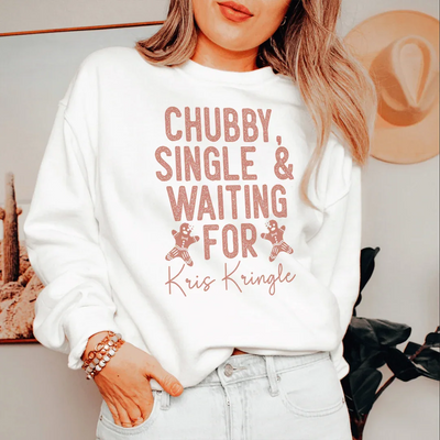 Sweatshirt Chubby, Célibataire & En Attente