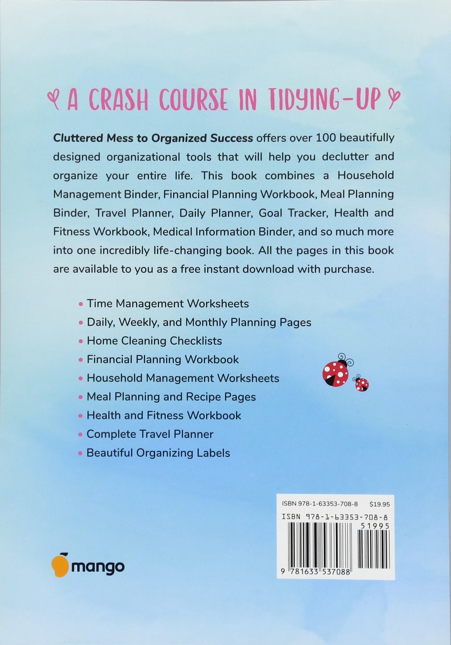 Transform Your Space: The Ultimate Workbook for Decluttering and Organizing Your Life with 100+ Worksheets (Spiral Bound) - Korvel