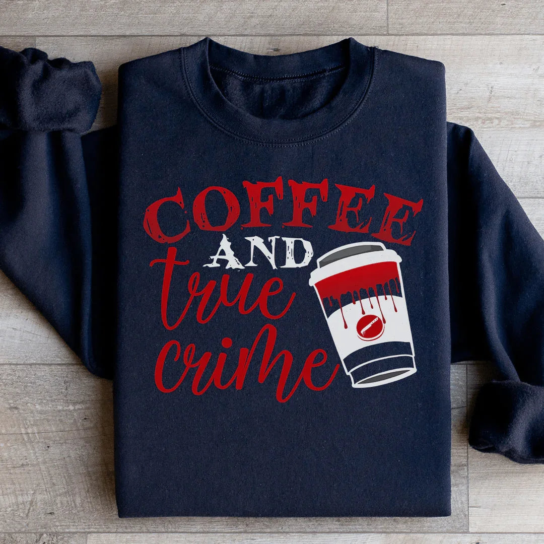 Sudadera de café y crímenes reales