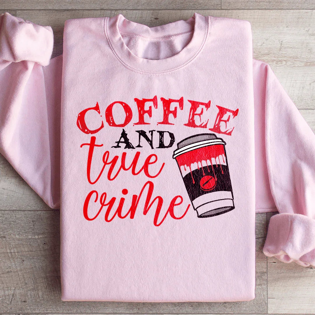 Sudadera de café y crímenes reales