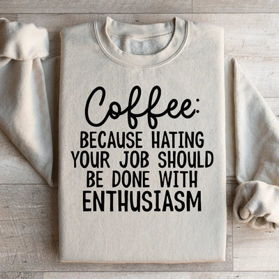 Coffee Enthusiasm Sweatshirt