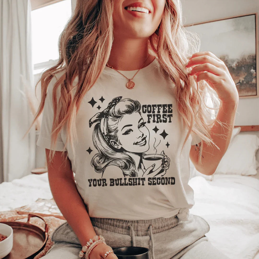 T-shirt Café d'abord, vos priorités ensuite