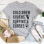 Camiseta Cold Brew Covens Coffins Curses