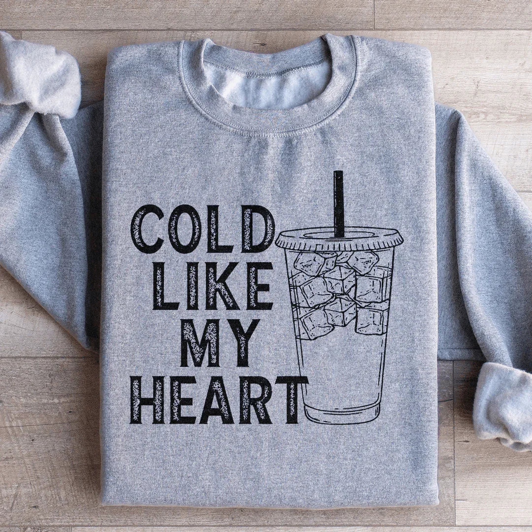 Sudadera Fría como mi corazón
