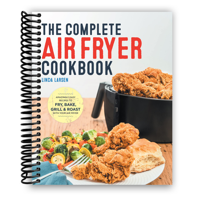 Ultimate Air Fryer Recipe Book: Simple & Delicious Meals for Every Occasion (Spiral Bound) - Korvel