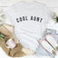 Cool Aunt Tee - Soft & Stylish T-Shirt