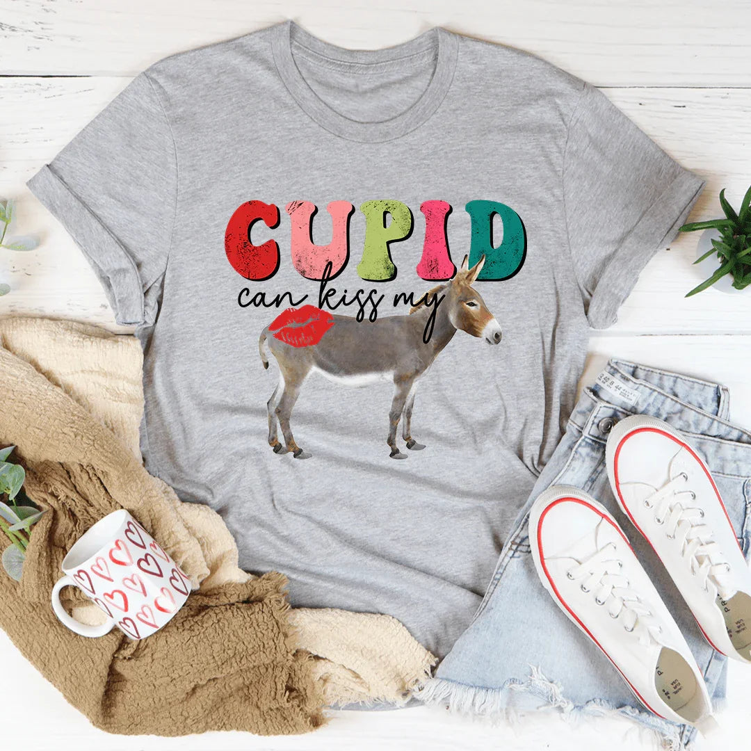 T-shirt Cupid Can Kiss Me
