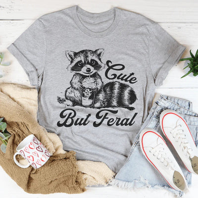 Cute But Feral T-Shirt