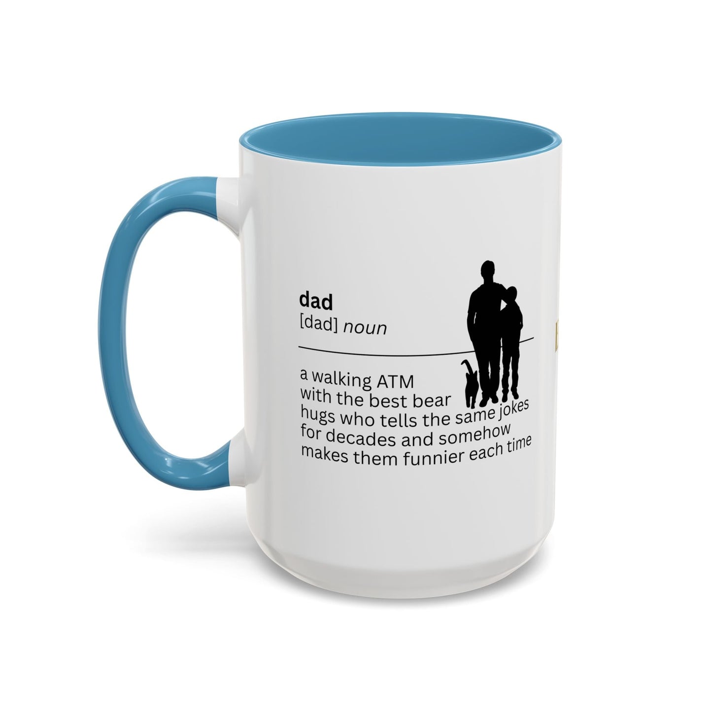 Dad ATM Accent Coffee Mug - A Thoughtful Gift for Dads