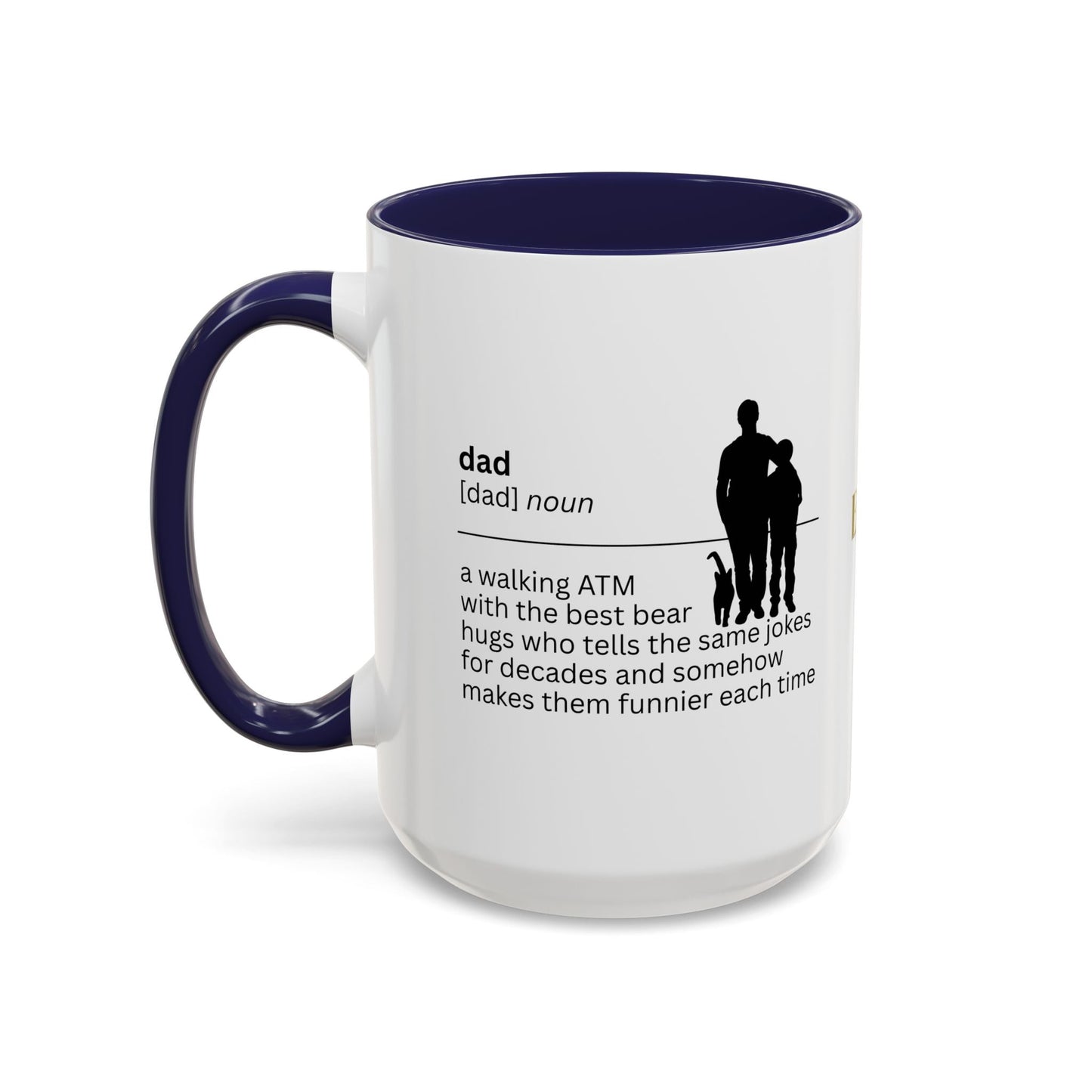 Dad ATM Accent Coffee Mug - A Thoughtful Gift for Dads