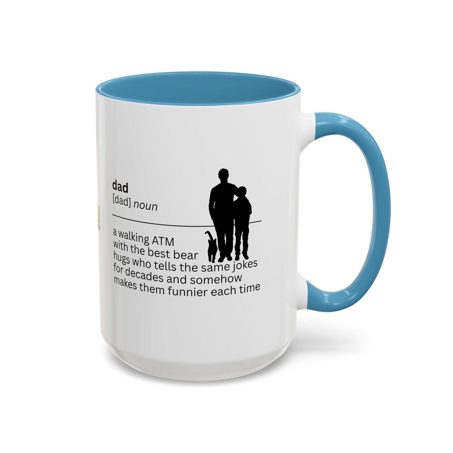 Dad ATM Accent Coffee Mug - A Thoughtful Gift for Dads