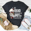 Dead Inside But Festive T-Shirt