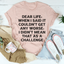Dear Life Tee - Sassy Everyday Comfort