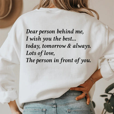 Dear Person Behind Me Sweatshirt - Korvel