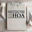 Defund The HOA Sweatshirt