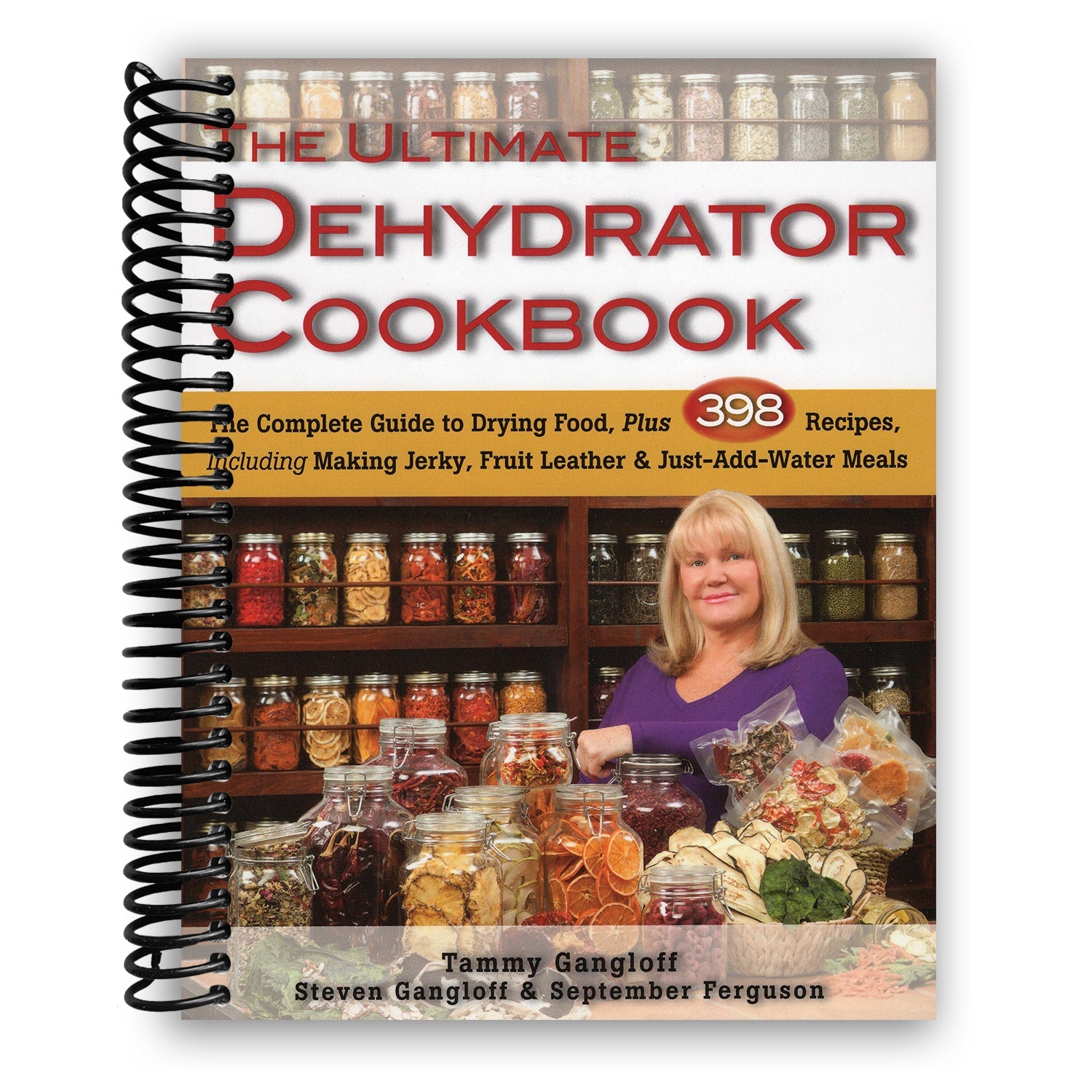 Mastering Dehydration: Your Comprehensive Guide to Food Preservation and Easy Meals (Spiral Bound) - Korvel