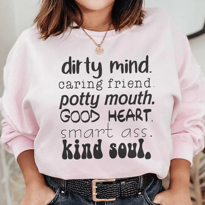 Caring Friend Potty Mouth Good Heart Sweatshirt