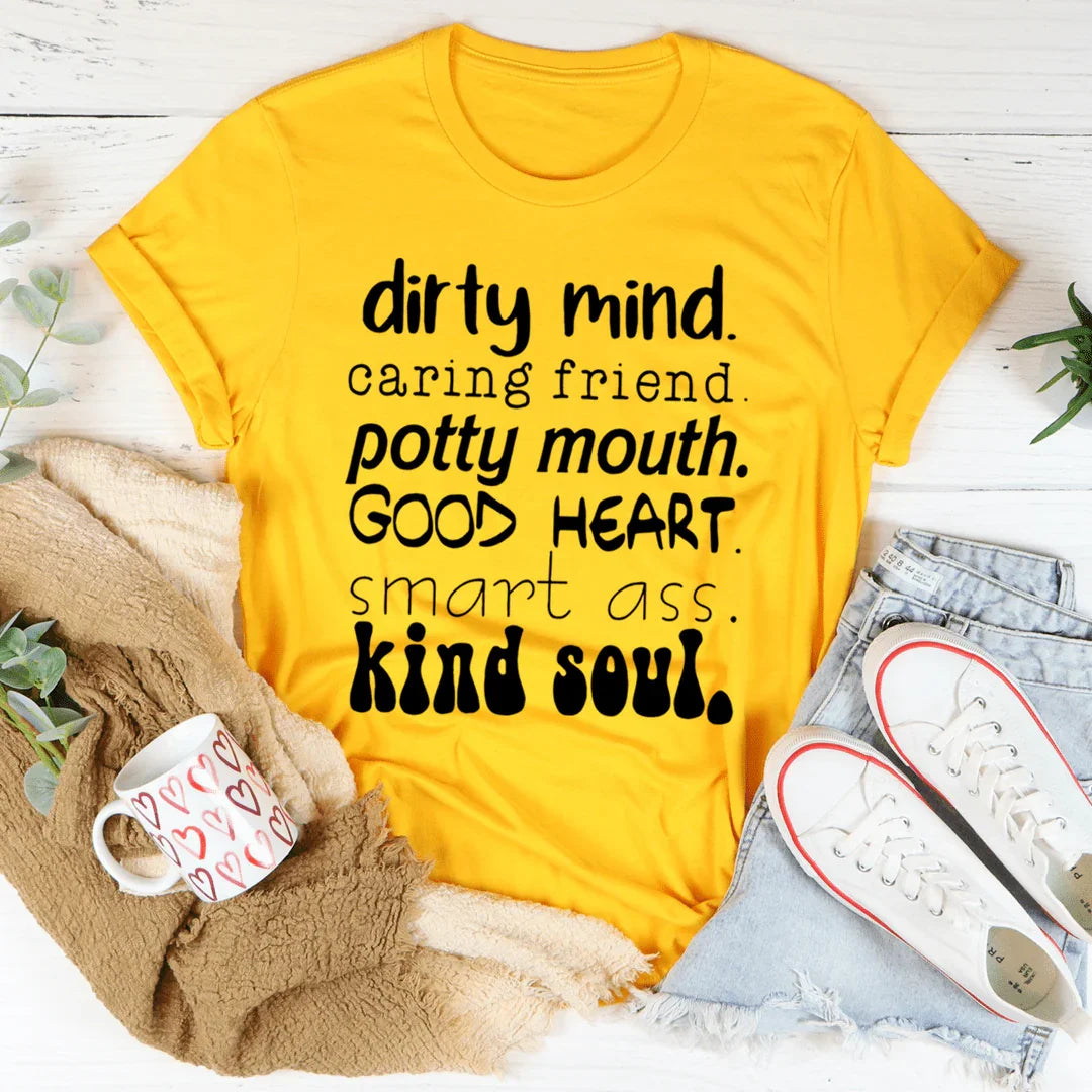 Camiseta de mente sucia, amigo cariñoso, boca sucia, buen corazón