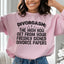 Divorgasm Statement Sweatshirt
