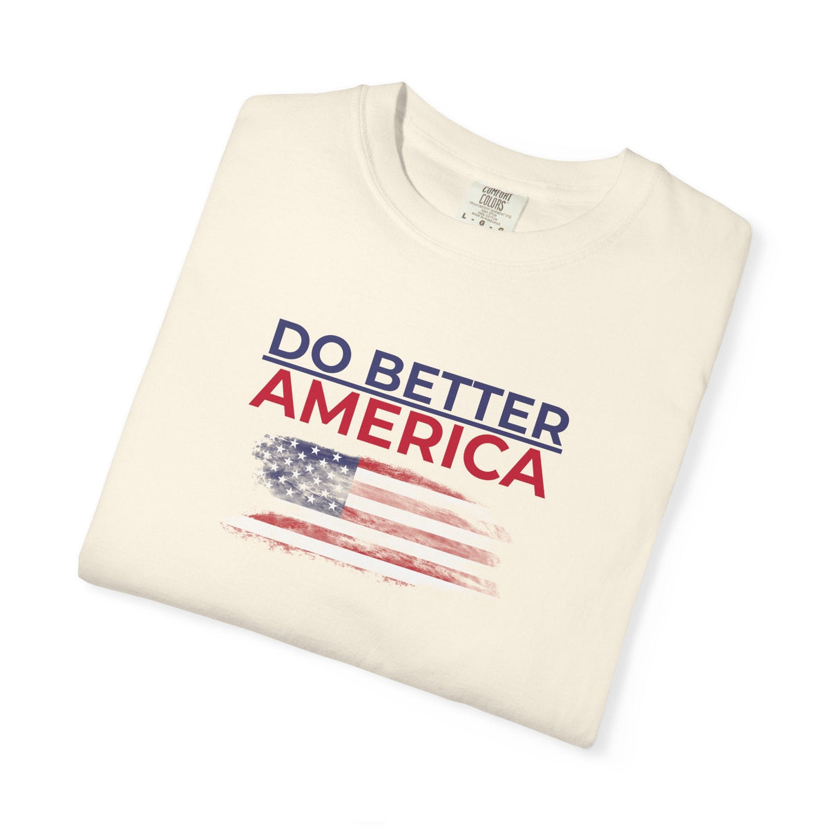 T-shirt unisexe Do Better America