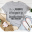 Do Whatever You Want Tee