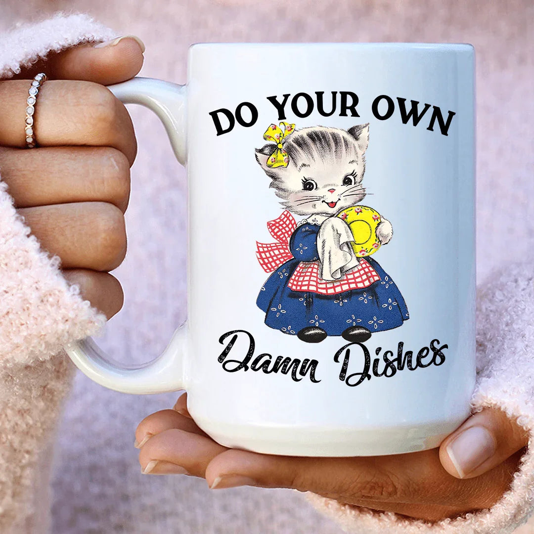 Do Your Own Damn Dishes 15 oz Mug